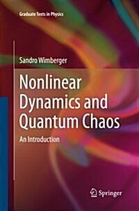Nonlinear Dynamics and Quantum Chaos: An Introduction (Paperback, Softcover Repri)