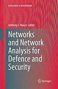 Networks and Network Analysis for Defence and Security (Paperback, Softcover Repri)