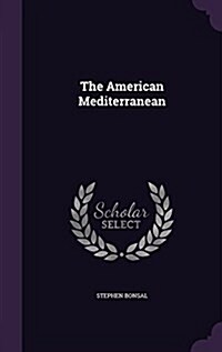 The American Mediterranean (Hardcover)