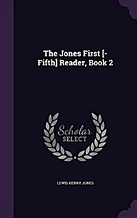 The Jones First [-Fifth] Reader, Book 2 (Hardcover)