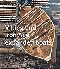 Viking and Iron Age Expanded Boats (Paperback)