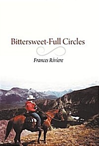 Bittersweet-Full Circles (Hardcover)