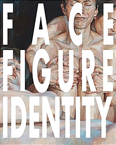 Face Figure Identity (Paperback)