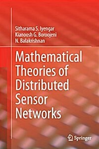 Mathematical Theories of Distributed Sensor Networks (Paperback, Softcover Repri)