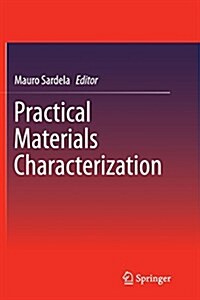 Practical Materials Characterization (Paperback, Softcover Repri)