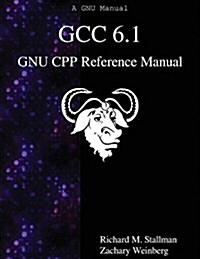 Gcc 6.1 Gnu Cpp Reference Manual (Paperback)