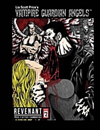 Vampire Guardian Angels: Revenant, Issue 2 (Paperback)