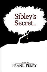 Sibleys Secret (Paperback)