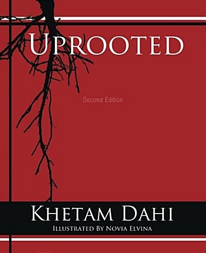 Uprooted: Second Edition (Paperback)