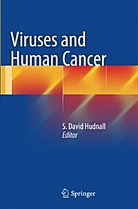 Viruses and Human Cancer (Paperback, Softcover Repri)