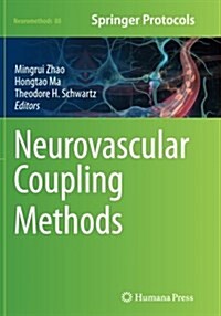 Neurovascular Coupling Methods (Paperback, Softcover Repri)