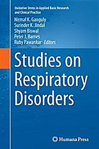 Studies on Respiratory Disorders (Paperback, Softcover Repri)