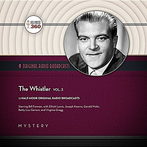 The Whistler, Vol. 3 (Audio CD, 3, Adapted)