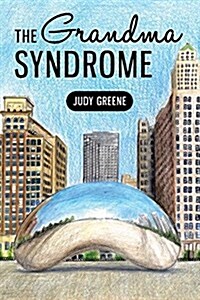 The Grandma Syndrome (Paperback)