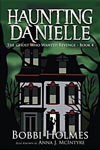 The Ghost Who Wanted Revenge (Paperback)