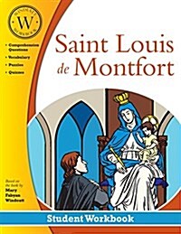 Saint Louis de Montfort Windeatt Workbook (Paperback)