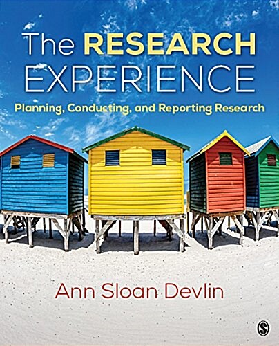 The Research Experience: Planning, Conducting, and Reporting Research (Paperback)