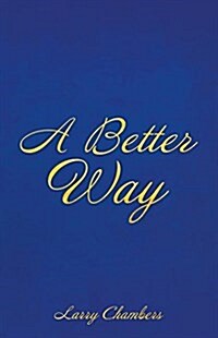 A Better Way (Paperback)