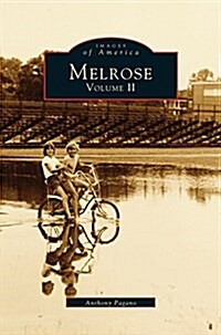 Melrose, Volume II (Hardcover)