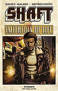 Shaft: Imitation of Life (Paperback)