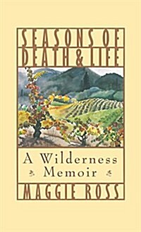 Seasons of Death and Life (Hardcover)