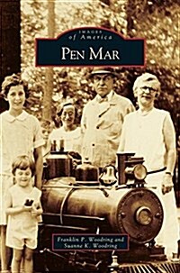 Pen Mar (Hardcover)