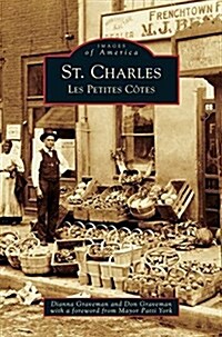 St. Charles: Les Petites Cotes (Hardcover)