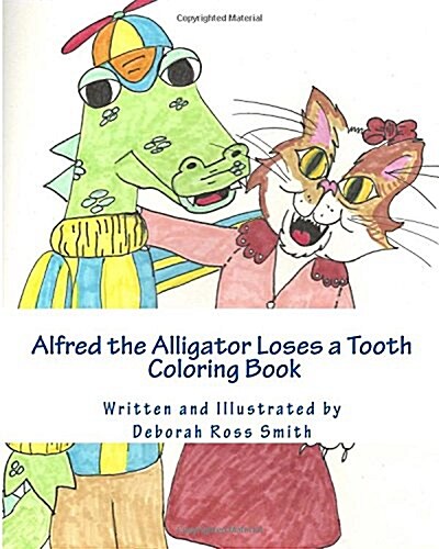 Alfred the Alligator Loses a Tooth Coloring Book (Paperback)