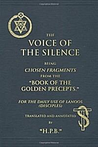 The Voice of the Silence (Paperback)