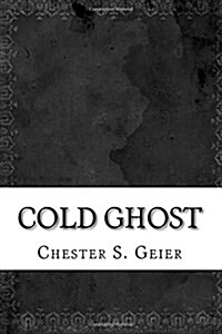 Cold Ghost (Paperback)