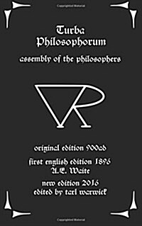 Turba Philosophorum: Assembly of the Philosophers (Paperback)