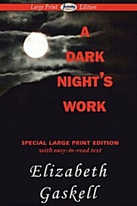 A Dark Nights Work (Large Print Edition) (Paperback)