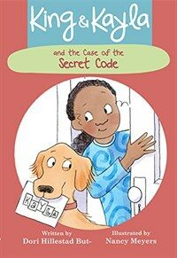 King & Kayla and the Case of the Secret Code (Hardcover)