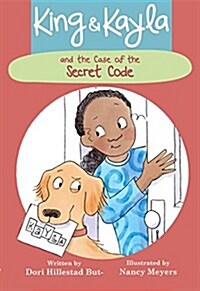 [중고] King & Kayla and the Case of the Secret Code (Hardcover)