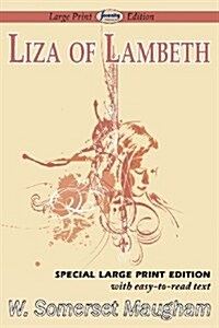 Liza of Lambeth (Large Print Edition) (Paperback)