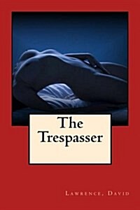 The Trespasser (Paperback)