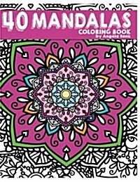 40 Mandalas Coloring Book (Paperback)