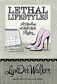 Lethal Lifestyles (Hardcover)