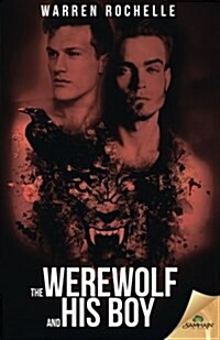 The Werewolf and His Boy (Paperback)