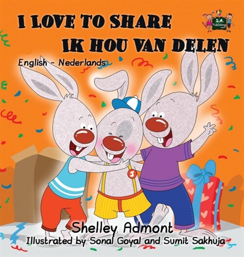 I Love to Share Ik Hou Van Delen: English Dutch Bilingual Edition (Hardcover)