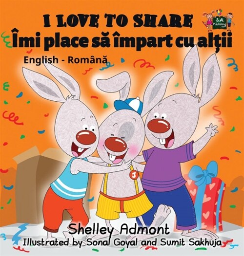 I Love to Share: English Romanian Bilingual Edition (Hardcover)