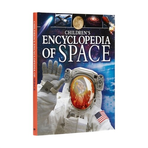 Childrens Encyclopedia of Space: A Journey Through Our Incredible Universe (Hardcover)