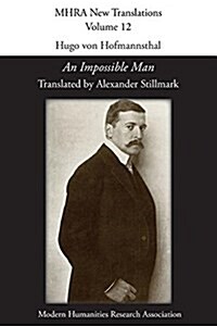 Hugo Von Hofmannsthal, an Impossible Man (Paperback)