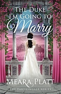 The Duke Im Going to Marry (Paperback)