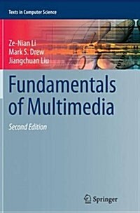Fundamentals of Multimedia (Paperback, Softcover Repri)