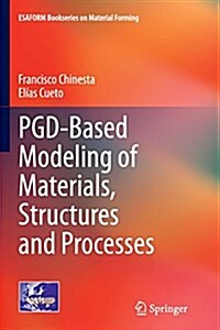 Pgd-Based Modeling of Materials, Structures and Processes (Paperback, Softcover Repri)