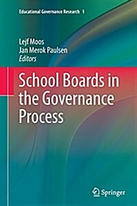 School Boards in the Governance Process (Paperback, Softcover Repri)