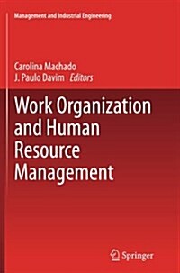 Work Organization and Human Resource Management (Paperback, Softcover Repri)