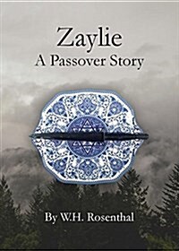 Zaylie: A Passover Story (Paperback)