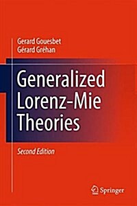 Generalized Lorenz-Mie Theories (Hardcover, 2, 2017)